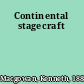 Continental stagecraft