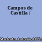 Campos de Castilla /