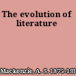The evolution of literature