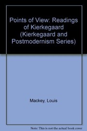 Points of view : readings of Kierkegaard /