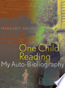 One child reading : my auto-bibliography /
