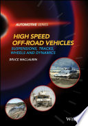 High speed off-road vehicles : suspensions, tracks, wheels and dynamics /