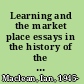 Learning and the market place essays in the history of the early modern book /
