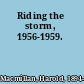 Riding the storm, 1956-1959.