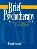 Brief psychotherapy : CMT, an integrative approach in clinical practice /