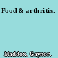 Food & arthritis.