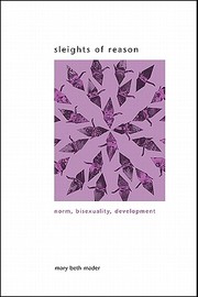 Sleights of reason : norm, bisexuality, development /