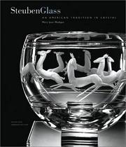 Steuben glass : an American tradition in crystal /