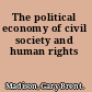 The political economy of civil society and human rights