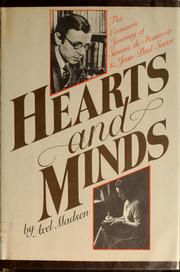 Hearts and minds : the common journey of Simone de Beauvoir and Jean-Paul Sartre /