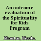 An outcome evaluation of the Spirituality for Kids Program