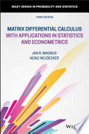 Matrix differential calculus with applications in statistics and econometrics /