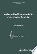 Mueller matrix ellipsometry studies of nanostructured materials /