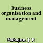 Business organisation and management