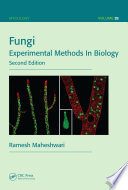 Fungi experimental methods in biology /