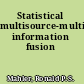 Statistical multisource-multitarget information fusion