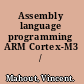 Assembly language programming ARM Cortex-M3 /