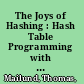 The Joys of Hashing : Hash Table Programming with C /