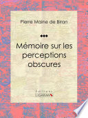 Mémoire sur les perceptions obscures /