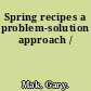 Spring recipes a problem-solution approach /