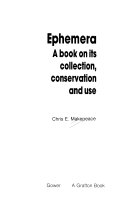 Ephemera : a book on its collection, conservation, and use /