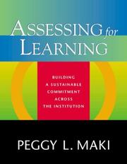 Assessing for learning : building a sustainable commitment across the institution /