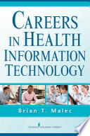 Careers in health information technology /