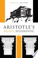 Aristotle's modal syllogistic /