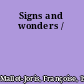 Signs and wonders /