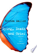 Dying, death, and grief : working with adult bereavement /
