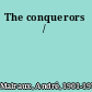 The conquerors /