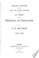 Parallel chapters from the first and second editions of An essay on the principle of population /