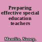 Preparing effective special education teachers