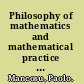 Philosophy of mathematics and mathematical practice in the seventeenth century