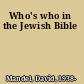 Who's who in the Jewish Bible