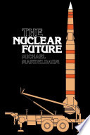 The nuclear future /