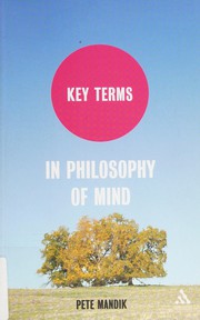 Key terms in philosophy of mind /