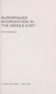 Superpower intervention in the Middle East /
