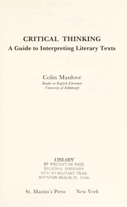 Critical thinking : a guide to interpreting literary texts /