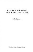 Science fiction : ten explorations /