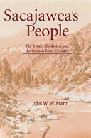 Sacajawea's people : the Lemhi Shoshones and the Salmon River country /