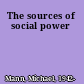The sources of social power