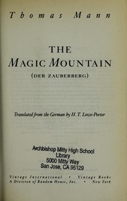 The magic mountain (Der Zauberberg) /