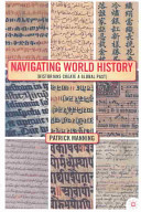 Navigating world history : historians create a global past /