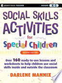 Social skills activities for special children /