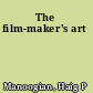 The film-maker's art