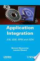 Application integration EAI, B2B, BPM and SOA /