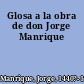 Glosa a la obra de don Jorge Manrique