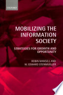 Mobilizing the information society strategies for growth and opportunity /