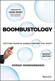 Boombustology : spotting financial bubbles before they burst /